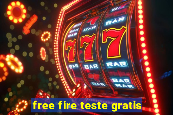 free fire teste gratis